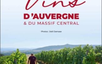 Parution : Vins d'Auvergne & du Massif Central / Didier Desert